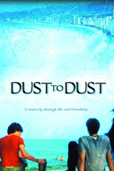 Dust To Dust