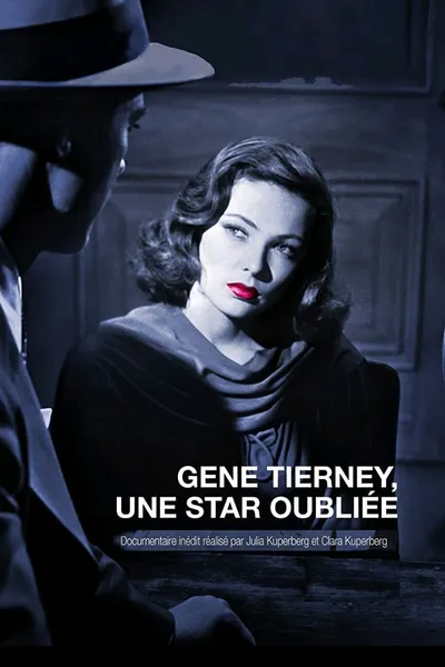 Gene Tierney: A Forgotten Star