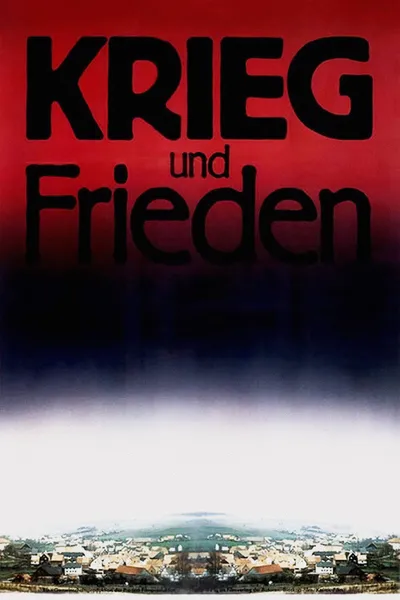 Krieg und Frieden