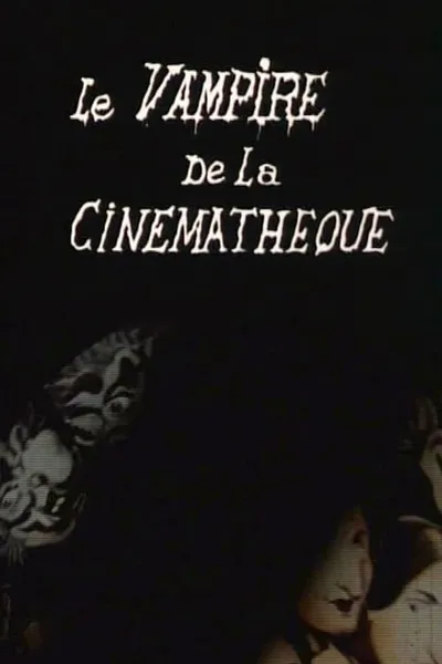 Le vampire de la cinémathèque