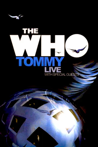 The Who: Tommy Live With Special Guests