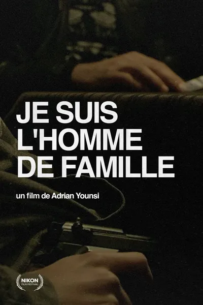 Je Suis L'Homme De Famille