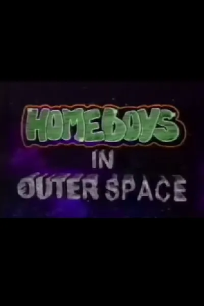 Homeboys in Outer Space