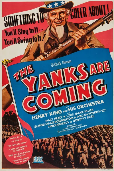 The Yanks Are Coming