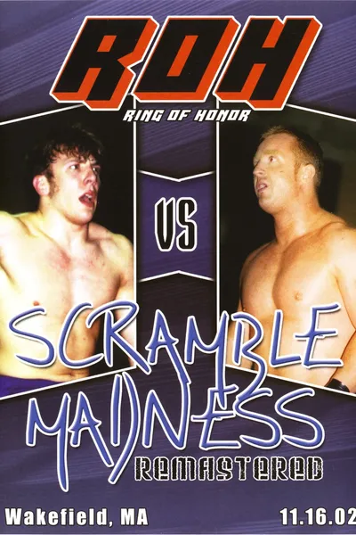 ROH: Scramble Madness