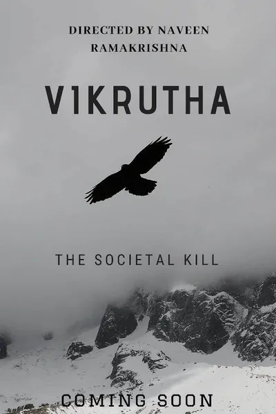 VIKRUTHA - THE SOCIETAL KILL
