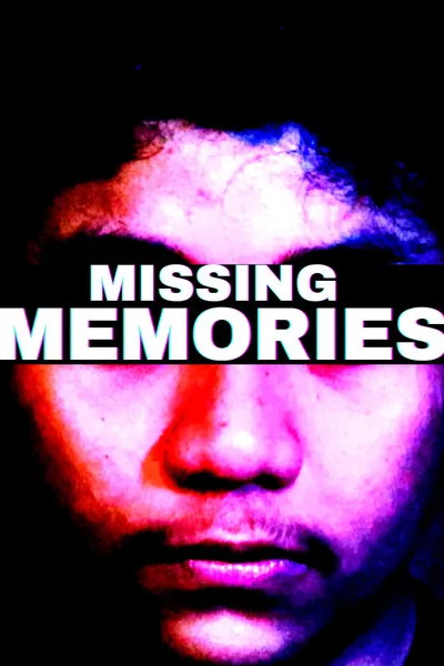 Missing Memories