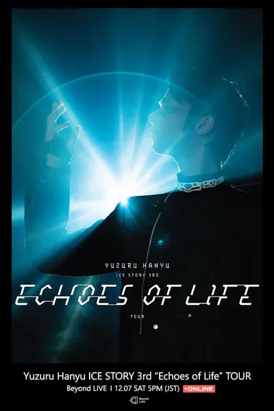 Yuzuru Hanyu ICE STORY 3rd “Echoes of Life” TOUR