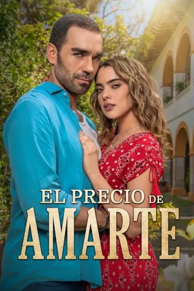 El precio de Amarte