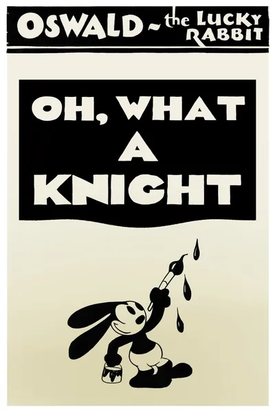 Oh, What a Knight