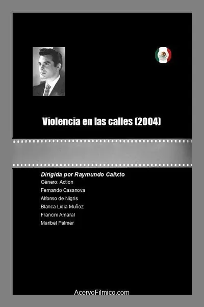 Violencia en las calles