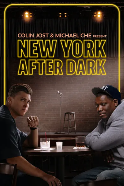 Colin Jost & Michael Che Present: New York After Dark