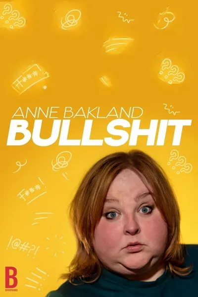 Anne Bakland - Bullshit