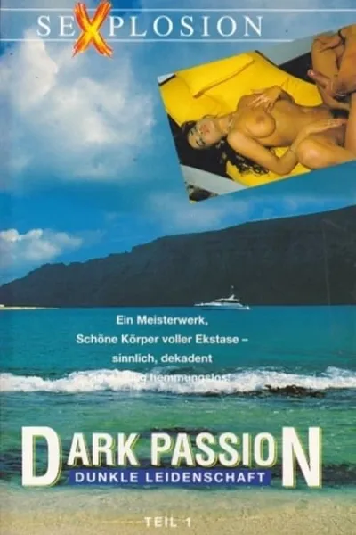 Dark Passion - Dunkle Leidenschaft