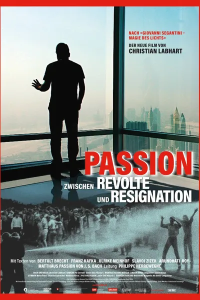 Passion - Between Revolt and Resignation