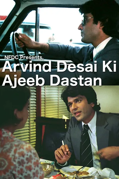 Arvind Desai Ki Ajeeb Dastaan