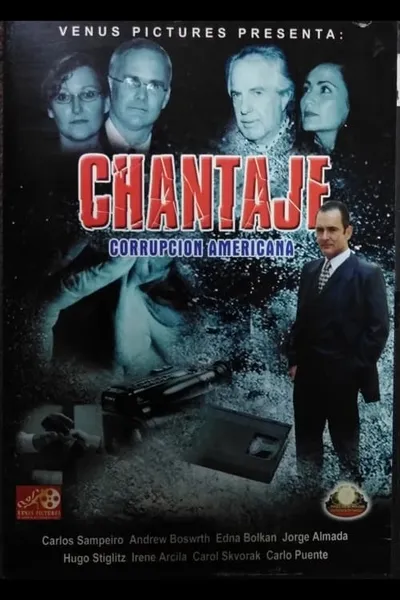 Chantaje (Corrupción Americana)