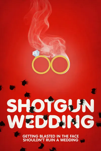 Shotgun Wedding