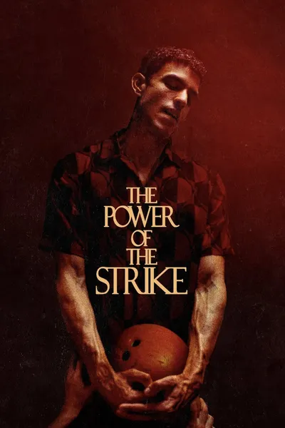 The Power of the Strike