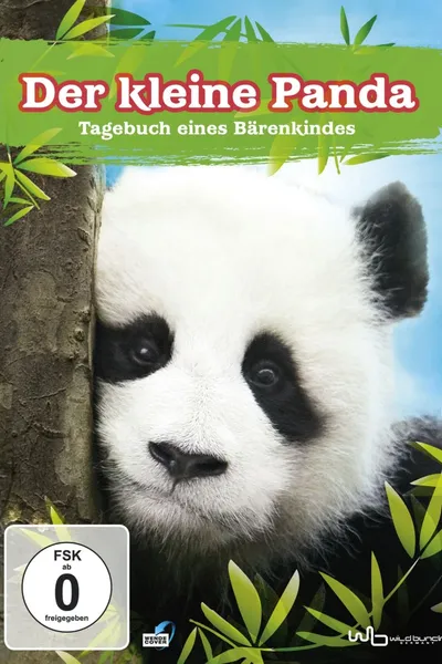 Der kleine Panda - Tagebuch eines Bärenkindes