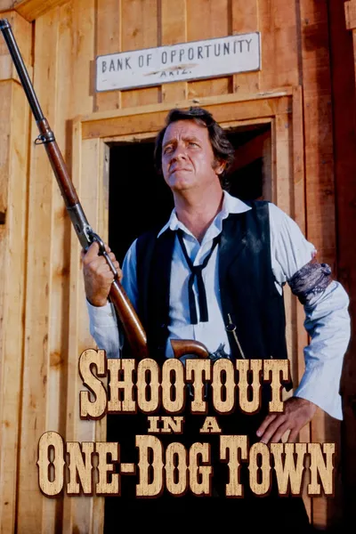 Shootout in a One-Dog Town