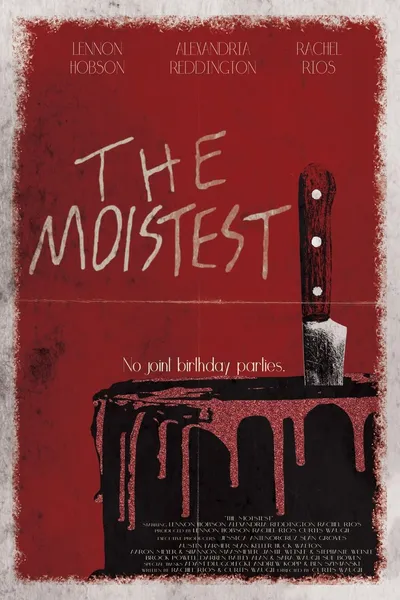 The Moistest