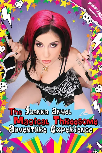 The Joanna Angel Magical Threesome Adventure Experience