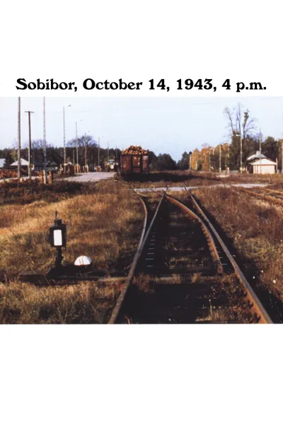 Sobibor, October 14, 1943, 4 p.m.