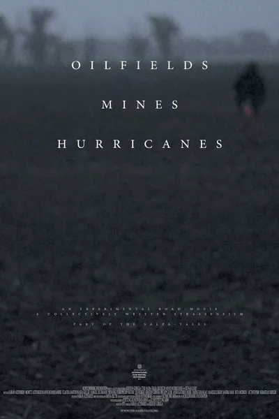 Oilfields Mines Hurricanes