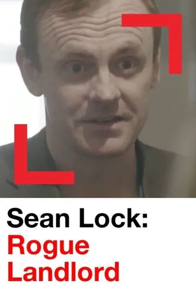 Sean Lock: Rogue Landlord