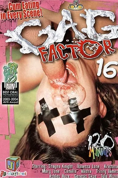 Gag Factor 16