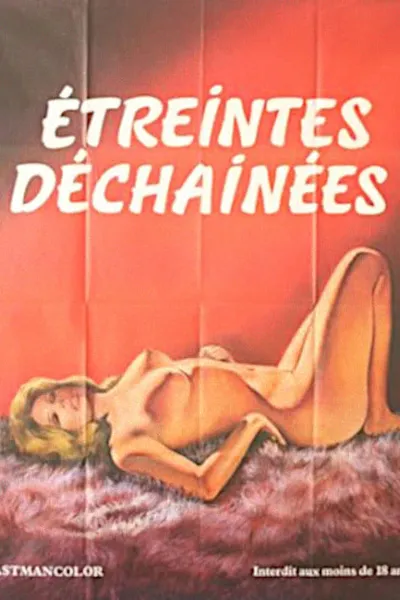 Étreintes déchaînées