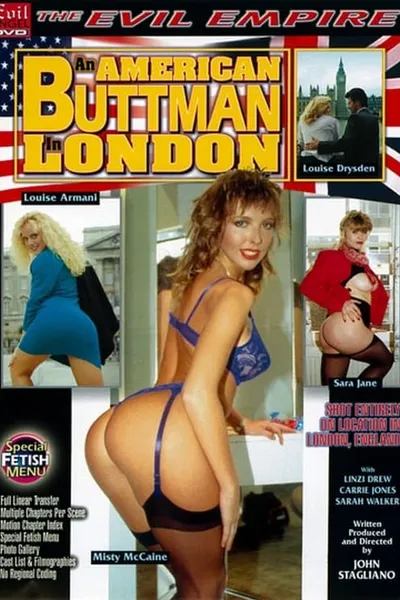 An American Buttman in London