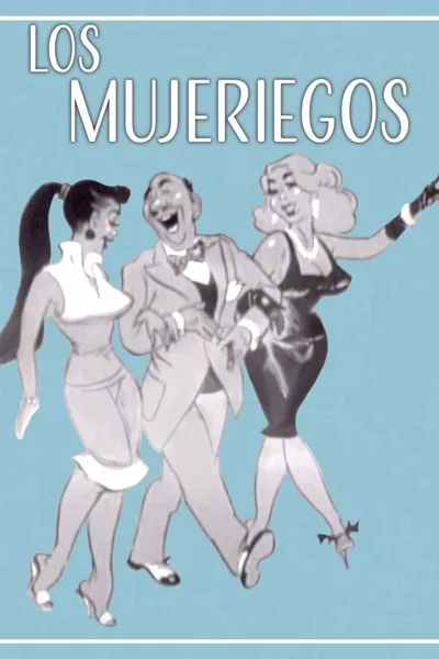 Los Mujeriegos