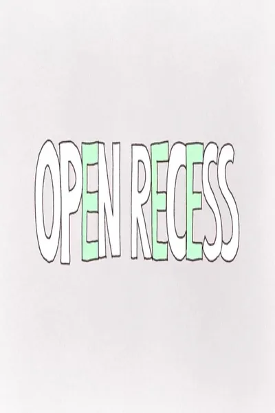 Open Recess