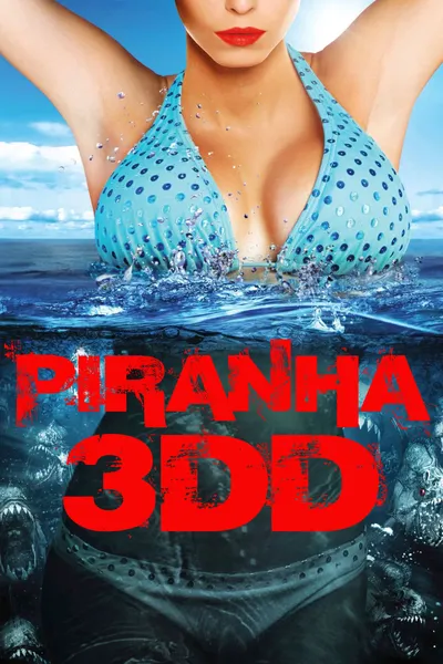 Piranha 3DD