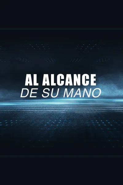 Al alcance de su mano