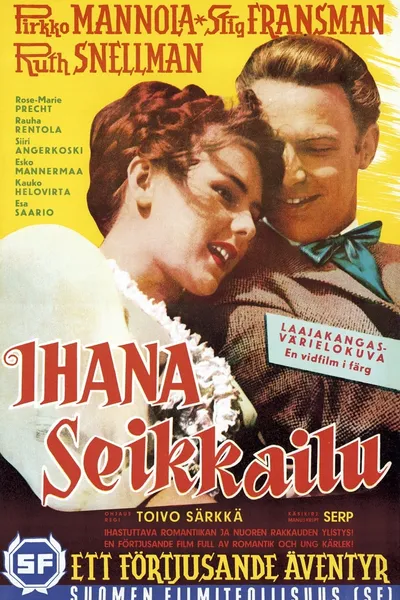 Ihana seikkailu