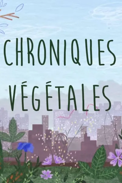 Chroniques végétales