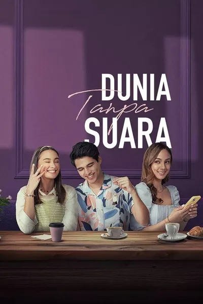 Dunia Tanpa Suara