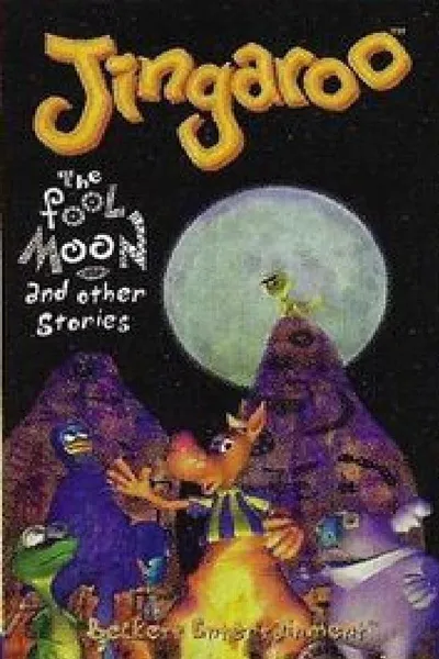 Jingaroo - The Fool Moon and Other Stories