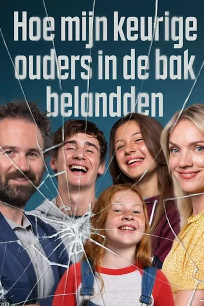 Hoe mijn keurige ouders in de bak belandden