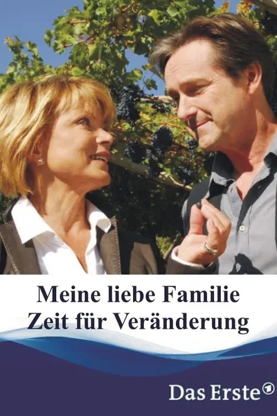 Meine liebe Familie - Zeit für Veränderung