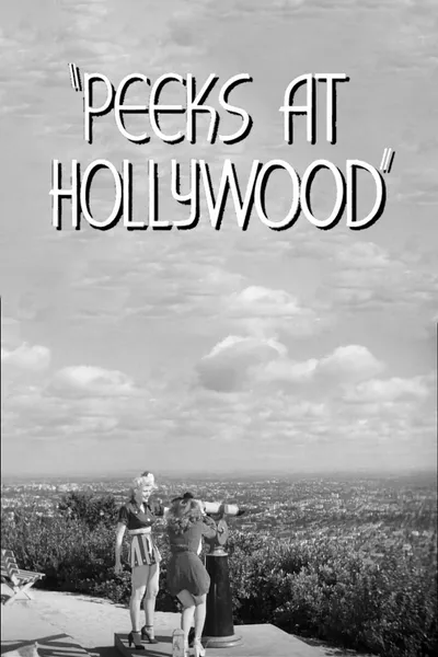 Peeks at Hollywood