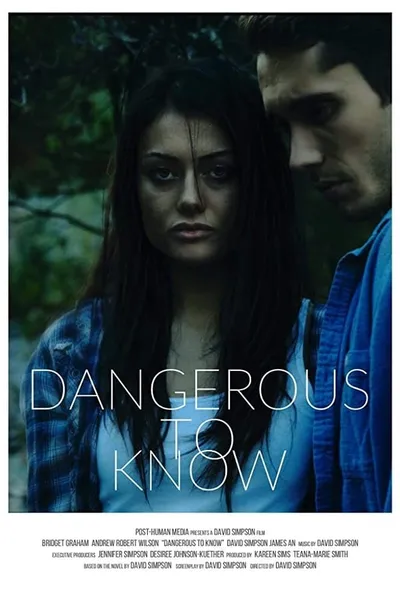 Dangerous to Know