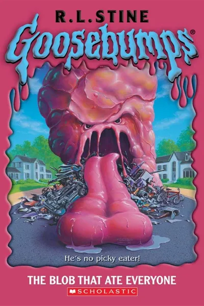 Goosebumps: The Blob That Ate Everyone