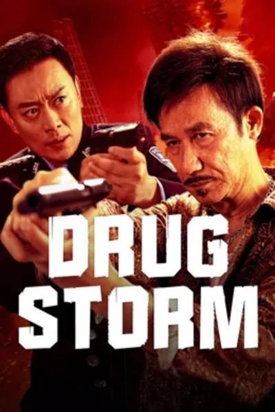 Drug Bust Storm