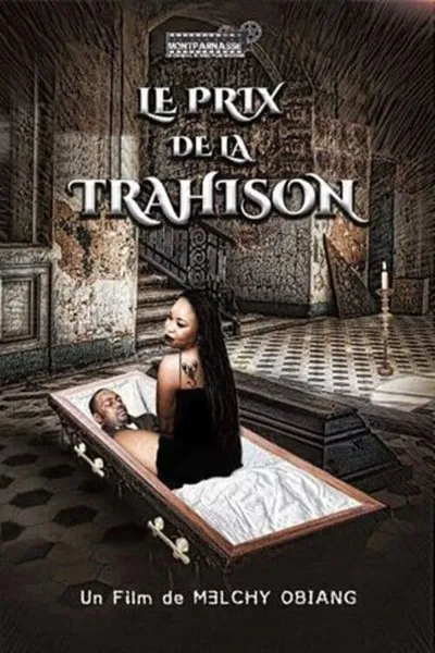 Le prix de la trahison