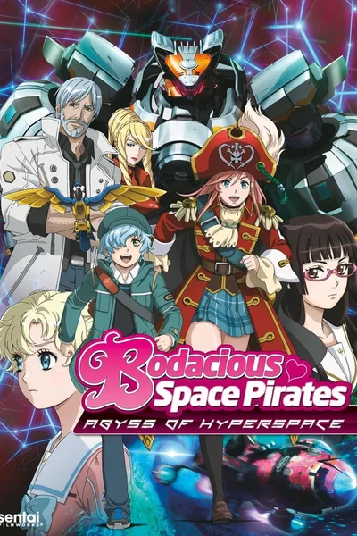 Bodacious Space Pirates: Abyss of Hyperspace