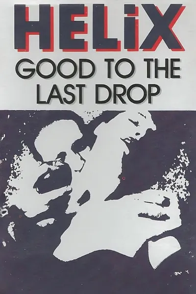 Good to the Last Drop